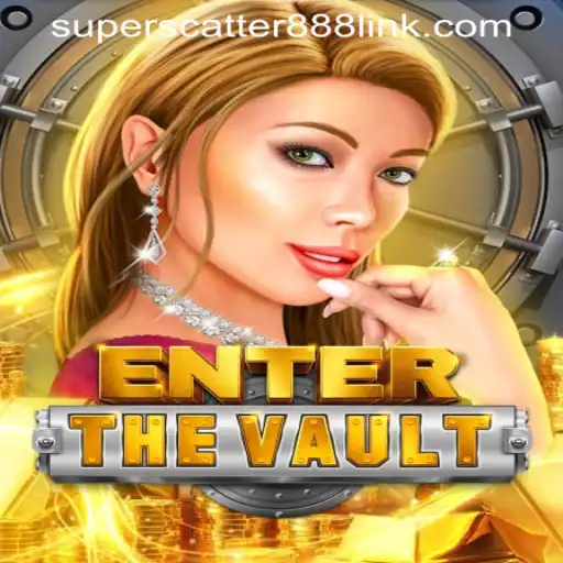 Exploring EntertheVault: An In-Depth Look at the Game and the Superscatter888 Download