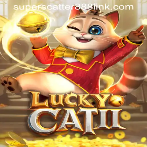 Exploring the Exciting World of LuckyCatII and Superscatter888 Download